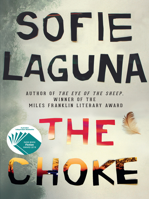 Title details for The Choke by Sofie Laguna - Available